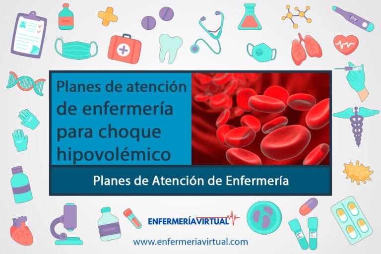 Planes de atención de enfermería para choque hipovolémico